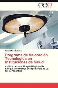 bokomslag Programa de Valoracion Tecnologica En Instituciones de Salud