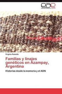 bokomslag Familias y Linajes Geneticos En Azampay, Argentina