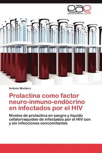 bokomslag Prolactina Como Factor Neuro-Inmuno-Endocrino En Infectados Por El HIV