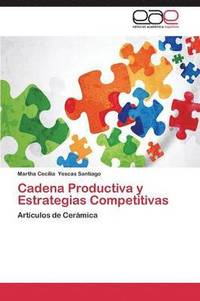 bokomslag Cadena Productiva y Estrategias Competitivas