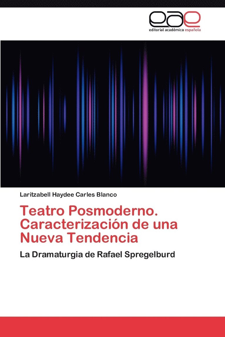 Teatro Posmoderno. Caracterizacin de una Nueva Tendencia 1