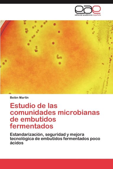 bokomslag Estudio de las comunidades microbianas de embutidos fermentados