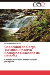 bokomslag Capacidad de Carga Turstica, Reserva Ecolgica Cascadas de Reforma