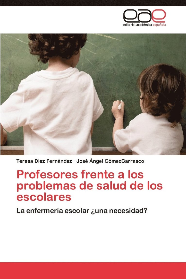 Profesores frente a los problemas de salud de los escolares 1