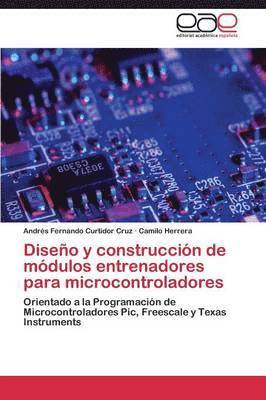 Diseo y construccin de mdulos entrenadores para microcontroladores 1