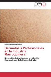 bokomslag Dermatosis Profesionales En La Industria Marroquinera