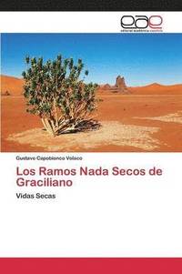 bokomslag Los Ramos Nada Secos de Graciliano