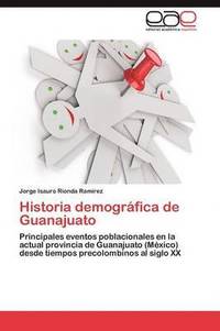 bokomslag Historia Demografica de Guanajuato