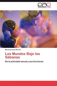 bokomslag Los Mundos Bajo las Sbanas