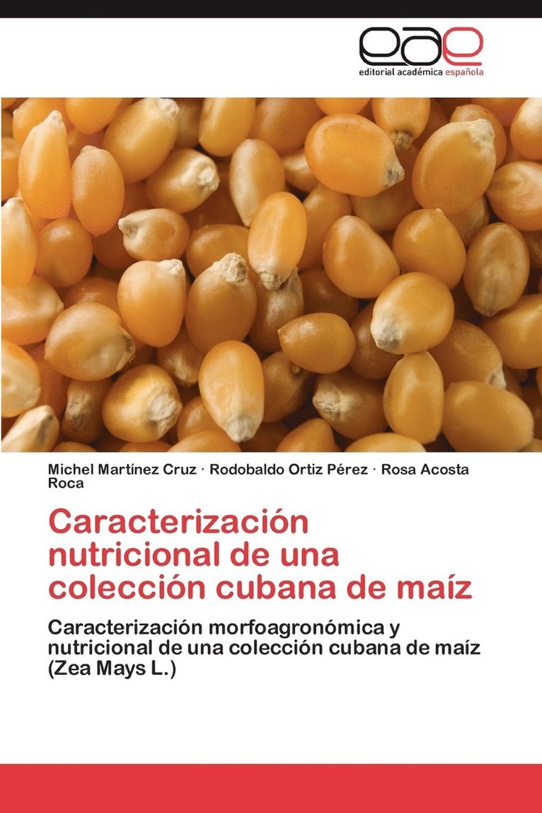 Caracterizacion Nutricional de Una Coleccion Cubana de Maiz 1