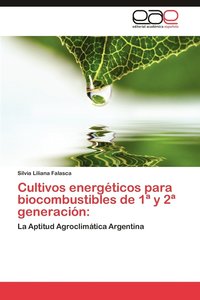 bokomslag Cultivos Energeticos Para Biocombustibles de 1 y 2 Generacion