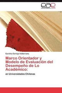 bokomslag Marco Orientador y Modelo de Evaluacion del Desempeno de Lo Academico