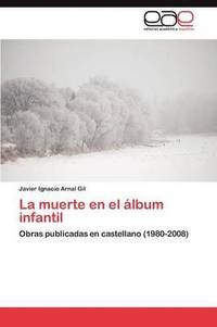 bokomslag La Muerte En El Album Infantil
