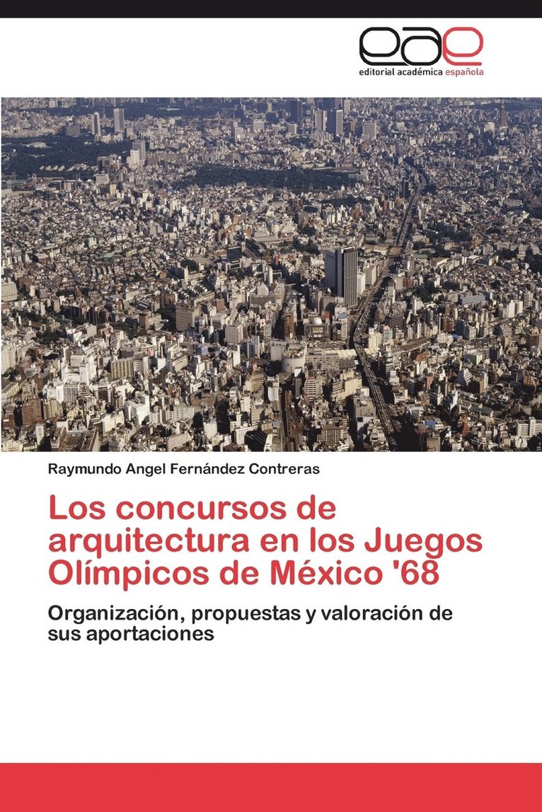 Los Concursos de Arquitectura En Los Juegos Olimpicos de Mexico '68 1