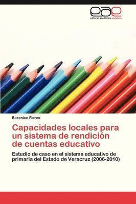 Capacidades Locales Para Un Sistema de Rendicion de Cuentas Educativo 1