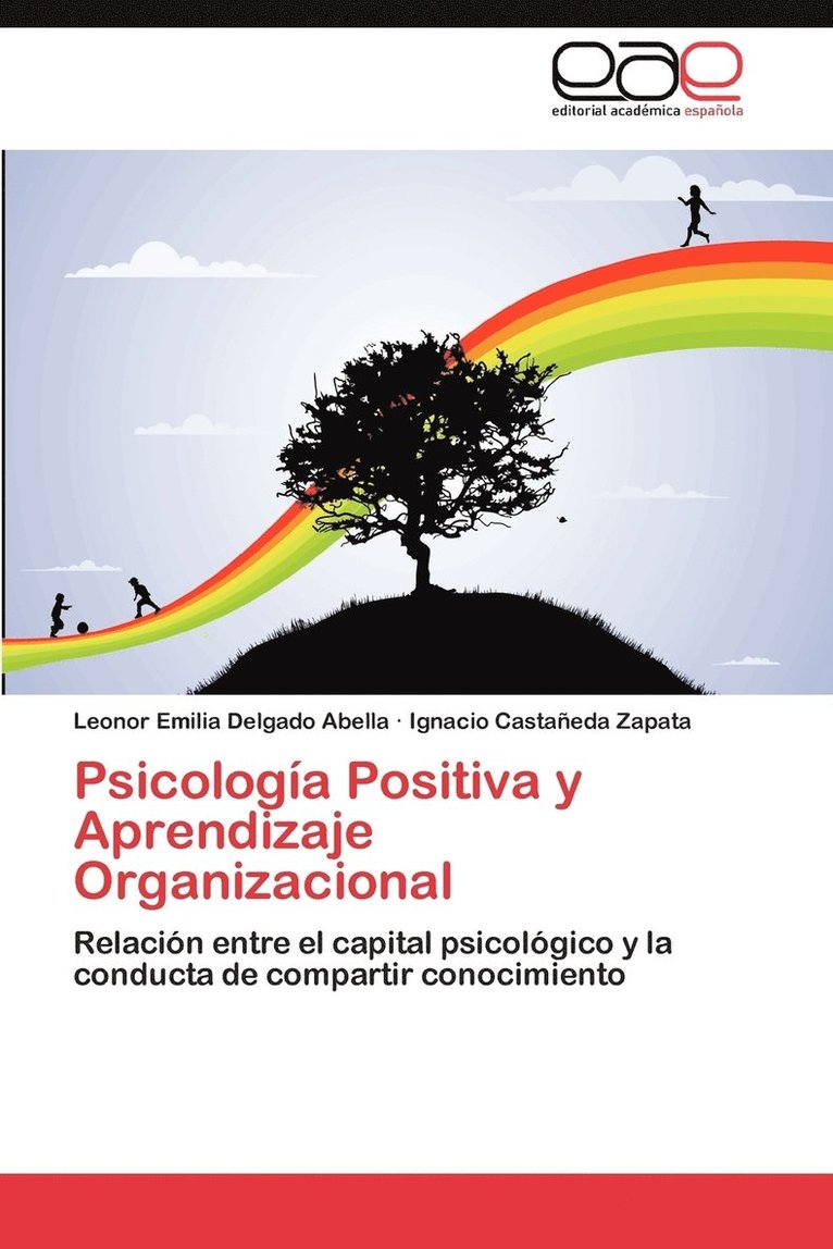 Psicologia Positiva y Aprendizaje Organizacional 1