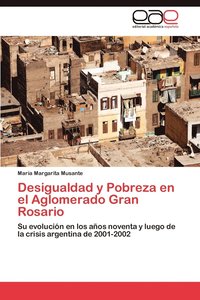 bokomslag Desigualdad y Pobreza En El Aglomerado Gran Rosario