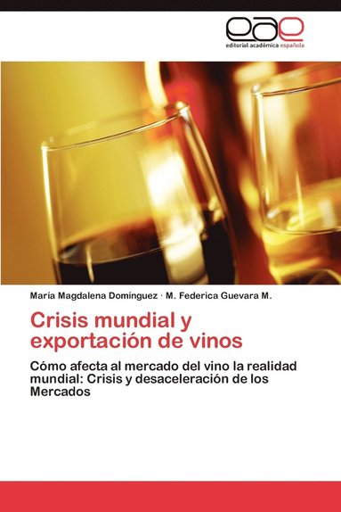 bokomslag Crisis mundial y exportacin de vinos