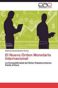 bokomslag El Nuevo Orden Monetario Internacional