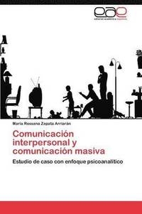 bokomslag Comunicacion Interpersonal y Comunicacion Masiva