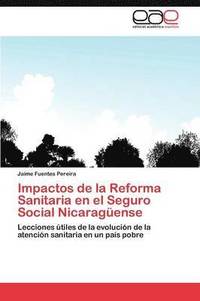 bokomslag Impactos de La Reforma Sanitaria En El Seguro Social Nicaraguense