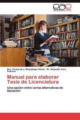 bokomslag Manual para elaborar Tesis de Licenciatura