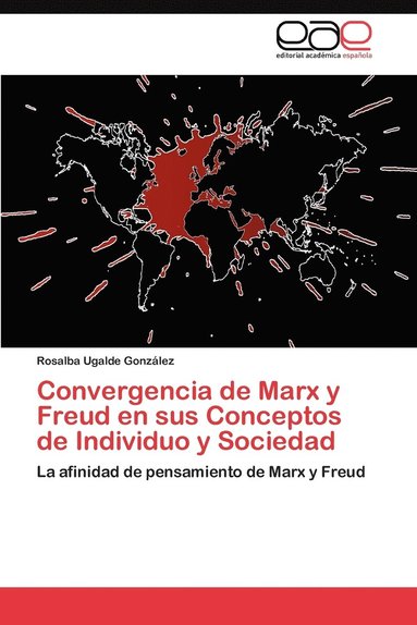 bokomslag Convergencia de Marx y Freud En Sus Conceptos de Individuo y Sociedad