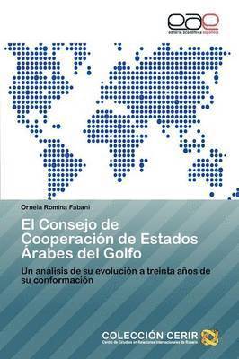 bokomslag El Consejo de Cooperacion de Estados Arabes del Golfo