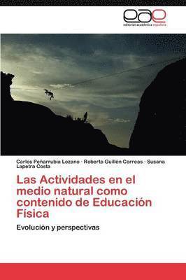 Las Actividades en el medio natural como contenido de Educacin Fsica 1