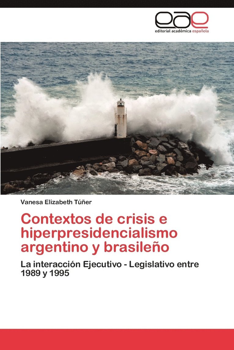 Contextos de crisis e hiperpresidencialismo argentino y brasileo 1
