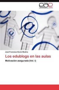 bokomslag Los Edublogs En Las Aulas