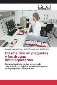 bokomslag Plasma rico en plaquetas y las drogas antiplaquetarias