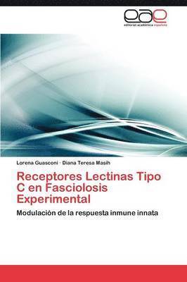 Receptores Lectinas Tipo C en Fasciolosis Experimental 1