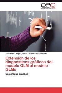 bokomslag Extensin de los diagnsticos grficos del modelo GLM al modelo GLMs