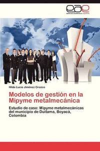 bokomslag Modelos de Gestion En La Mipyme Metalmecanica