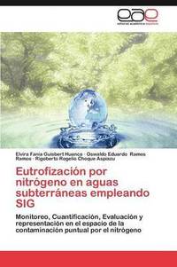 bokomslag Eutrofizacion Por Nitrogeno En Aguas Subterraneas Empleando Sig