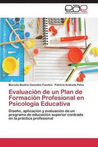 bokomslag Evaluacion de Un Plan de Formacion Profesional En Psicologia Educativa