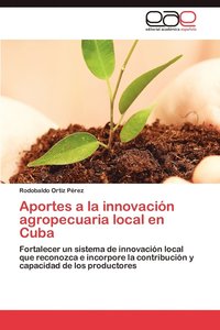bokomslag Aportes a la Innovacion Agropecuaria Local En Cuba