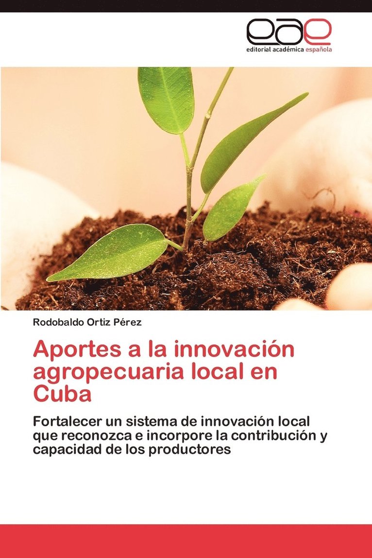 Aportes a la Innovacion Agropecuaria Local En Cuba 1