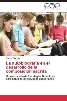 bokomslag autobiografía en el desarrollo de la composición escrita