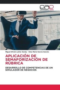 bokomslag Aplicacin de Semaforizacin de Rbrica