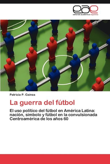 bokomslag Guerra del Futbol