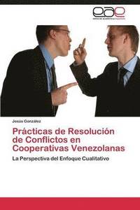 bokomslag Practicas de Resolucion de Conflictos En Cooperativas Venezolanas