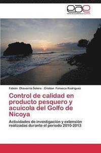 bokomslag Control de Calidad En Producto Pesquero y Acuicola del Golfo de Nicoya
