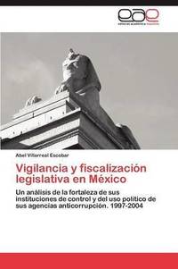bokomslag Vigilancia y Fiscalizacion Legislativa En Mexico