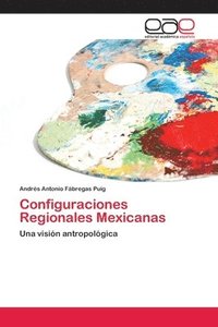 bokomslag Configuraciones Regionales Mexicanas