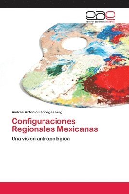 Configuraciones Regionales Mexicanas 1