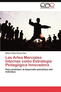 bokomslag Las Artes Marciales Internas Como Estrategia Pedagogica Innovadora