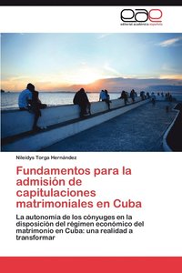 bokomslag Fundamentos Para La Admision de Capitulaciones Matrimoniales En Cuba