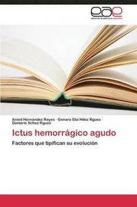 bokomslag Ictus Hemorragico Agudo